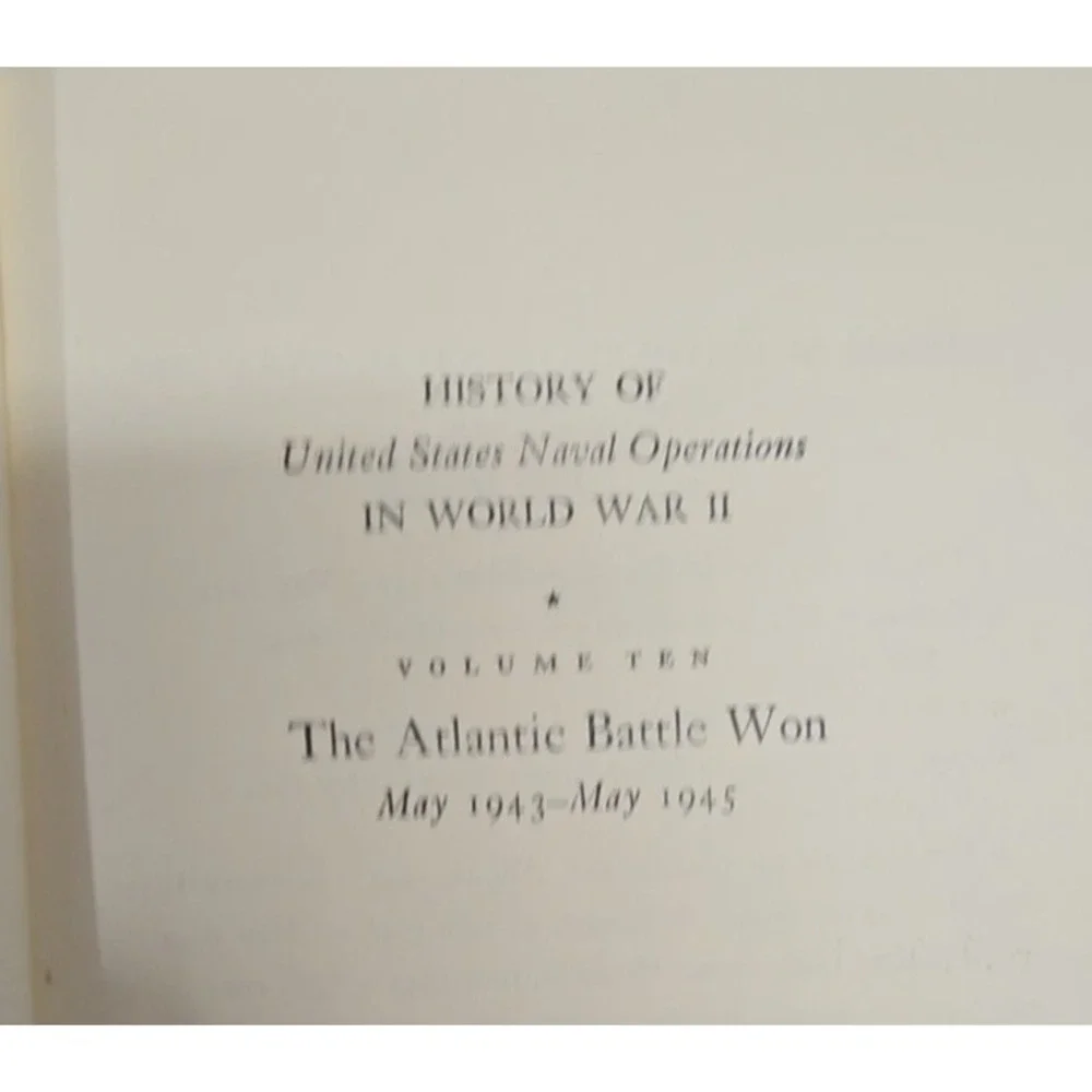 The Atlantic Battle Won WWII Naval History Samuel Eliot Morison 1975 Hardcover V